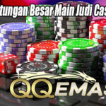 Raup Keuntungan Besar Main Judi Casino Online